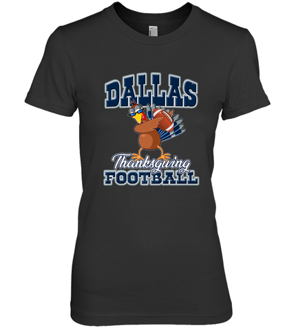 Dallas Thanksgiving Day Funny Turkey Playing Texas Football Premium T Shirt Women's Premium T-Shirt Women's Premium T-Shirt / Black / XS Women's Premium T-Shirt - FordPhuMy