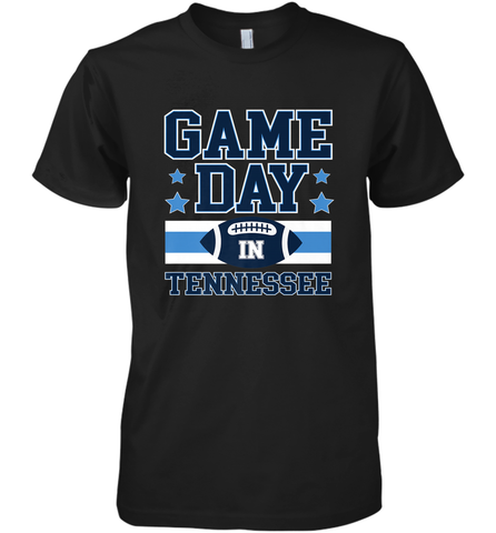 NFL Tennessee Game Day Football Home Team Men's Premium T-Shirt Men's Premium T-Shirt / Black / XS Men's Premium T-Shirt - FordPhuMy