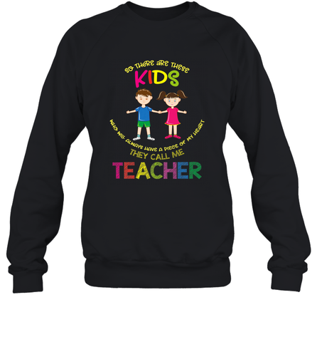 They Call Me Teacher School Kids Fun Appreciation Crewneck Sweatshirt Crewneck Sweatshirt / Black / S Crewneck Sweatshirt - FordPhuMy