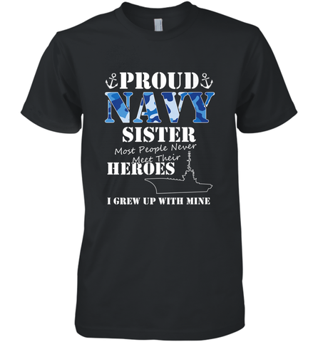 US Military Proud Navy Sister Men or Women Men's Premium T-Shirt Men's Premium T-Shirt / Black / XS Men's Premium T-Shirt - FordPhuMy