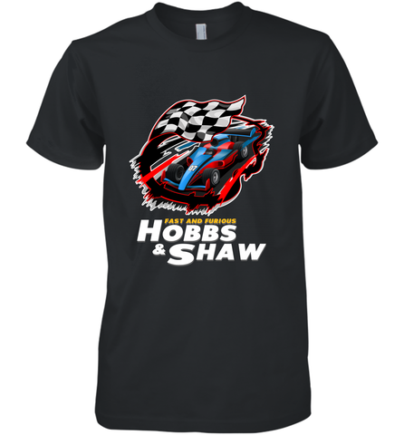 Fast and the furious Hobbs and Shaw Men's Premium T-Shirt Men's Premium T-Shirt / Black / XS Men's Premium T-Shirt - FordPhuMy