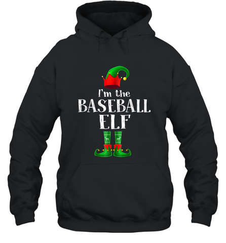 I'm The Baseball Elf Matching Family Pajama Christmas Hooded Sweatshirt Hooded Sweatshirt / Black / S Hooded Sweatshirt - FordPhuMy