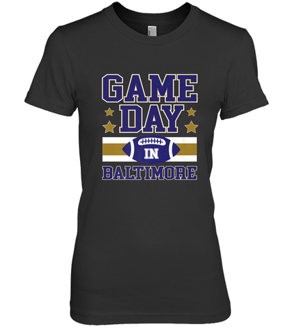 NFL Baltimore MD. Game Day Football Home Team Women's Premium T-Shirt Women's Premium T-Shirt / Black / XS Women's Premium T-Shirt - FordPhuMy