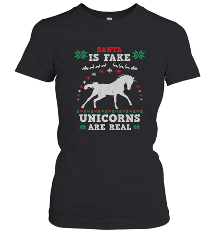 Santa Is Fake Unicorns Are Real Cute Ugly Christmas Sweater Women's T-Shirt Women's T-Shirt / Black / S Women's T-Shirt - FordPhuMy