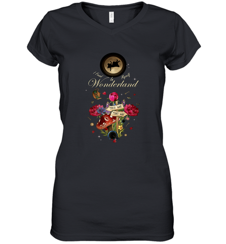 I Found Myself In Wonderland Alice In Wonderland Women's V-Neck T-Shirt Women's V-Neck T-Shirt / Black / S Women's V-Neck T-Shirt - FordPhuMy