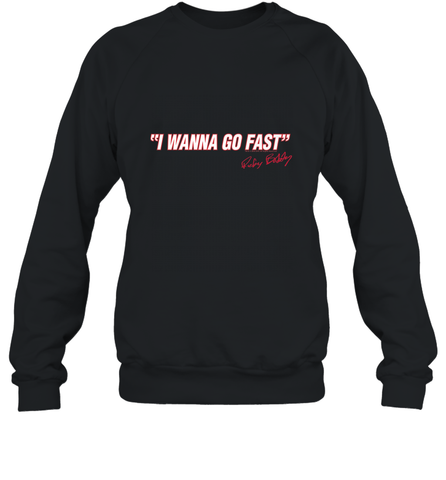 Talladega Nights I Wanna Go Fast Ricky Bobby Signature Crewneck Sweatshirt Crewneck Sweatshirt / Black / S Crewneck Sweatshirt - FordPhuMy