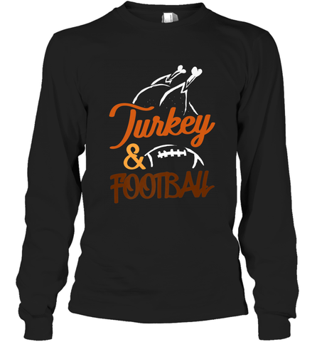 Turkey And Football Thanksgiving Day Football Fan Holiday Long Sleeve T-Shirt Long Sleeve T-Shirt / Black / S Long Sleeve T-Shirt - FordPhuMy