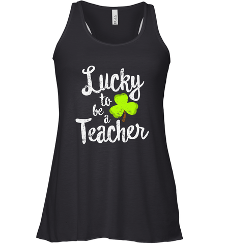 Teacher St. Patrick's Day Shirt, Lucky To Be A Teacher Women's Racerback Tank Women's Racerback Tank / Black / XS Women's Racerback Tank - FordPhuMy