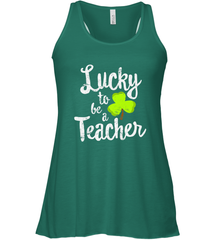 Teacher St. Patrick's Day Shirt, Lucky To Be A Teacher Women's Racerback Tank Women's Racerback Tank - FordPhuMy