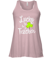 Teacher St. Patrick's Day Shirt, Lucky To Be A Teacher Women's Racerback Tank Women's Racerback Tank - FordPhuMy