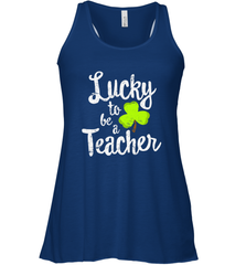 Teacher St. Patrick's Day Shirt, Lucky To Be A Teacher Women's Racerback Tank Women's Racerback Tank - FordPhuMy
