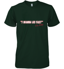 Talladega Nights I Wanna Go Fast Ricky Bobby Signature Men's Premium T-Shirt Men's Premium T-Shirt - FordPhuMy