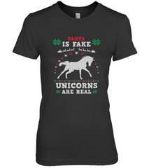 Santa Is Fake Unicorns Are Real Cute Ugly Christmas Sweater Women's Premium T-Shirt Women's Premium T-Shirt - FordPhuMy