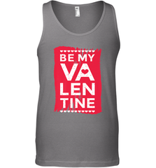 Be My Valentine Cute Quote Men's Tank Top Men's Tank Top - FordPhuMy