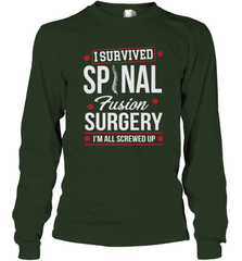I Survived Spinal Fusion Surgery Long Sleeve T-Shirt Long Sleeve T-Shirt - FordPhuMy