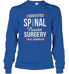 I Survived Spinal Fusion Surgery Long Sleeve T-Shirt Long Sleeve T-Shirt - FordPhuMy