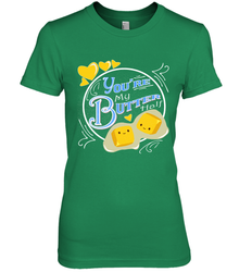 You Are My Butter Half Funny Women's Premium T-Shirt