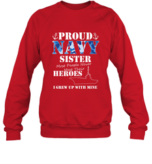 US Military Proud Navy Sister Men or Women Crewneck Sweatshirt Crewneck Sweatshirt - FordPhuMy