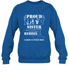 US Military Proud Navy Sister Men or Women Crewneck Sweatshirt Crewneck Sweatshirt - FordPhuMy