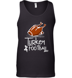 Turkey And Football Thanksgiving Day Football Fan Holiday Gift Men's Tank Top