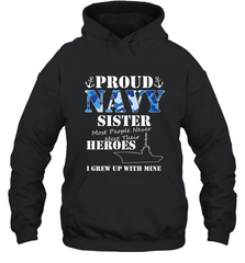 US Military Proud Navy Sister Men or Women Hooded Sweatshirt Hooded Sweatshirt - FordPhuMy