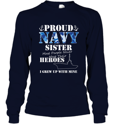 US Military Proud Navy Sister Men or Women Long Sleeve T-Shirt