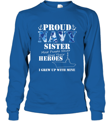 US Military Proud Navy Sister Men or Women Long Sleeve T-Shirt Long Sleeve T-Shirt - FordPhuMy