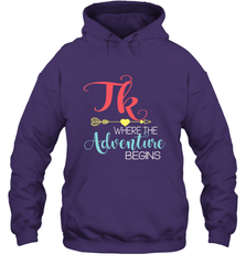 TK Transitional Kindergarten Where The Adventure Begins Hooded Sweatshirt Hooded Sweatshirt - FordPhuMy