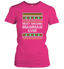 Xmas Gifts for Maw Maw Ugly Christmas gift idea Women's T-Shirt Women's T-Shirt - FordPhuMy