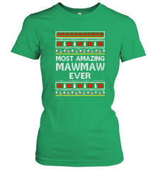 Xmas Gifts for Maw Maw Ugly Christmas gift idea Women's T-Shirt Women's T-Shirt - FordPhuMy