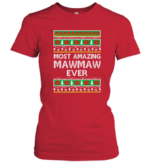 Xmas Gifts for Maw Maw Ugly Christmas gift idea Women's T-Shirt Women's T-Shirt - FordPhuMy