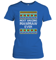 Xmas Gifts for Maw Maw Ugly Christmas gift idea Women's T-Shirt Women's T-Shirt - FordPhuMy