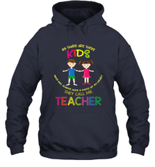 They Call Me Teacher School Kids Fun Appreciation Hooded Sweatshirt Hooded Sweatshirt - FordPhuMy