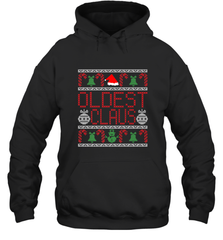 Oldest Claus Santa Hat Christmas Gift Matching Family Ugly Hooded Sweatshirt Hooded Sweatshirt - FordPhuMy