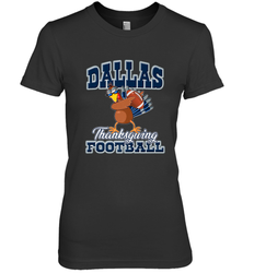 Dallas Thanksgiving Day Funny Turkey Playing Texas Football Premium T Shirt Women's Premium T-Shirt