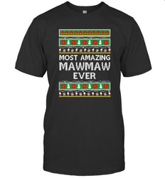 Xmas Gifts for Maw Maw Ugly Christmas gift idea Men's T-Shirt