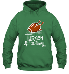 Turkey And Football Thanksgiving Day Football Fan Holiday Gift Hooded Sweatshirt Hooded Sweatshirt - FordPhuMy