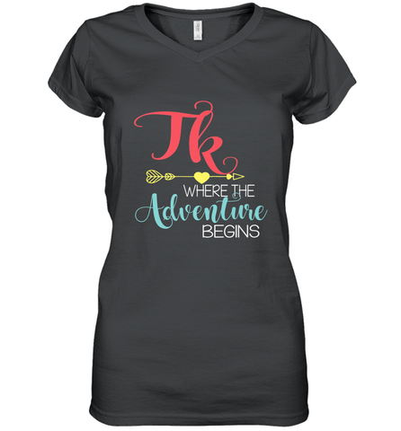 TK Transitional Kindergarten Where The Adventure Begins Women's V-Neck T-Shirt Women's V-Neck T-Shirt / Black / S Women's V-Neck T-Shirt - FordPhuMy