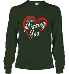 Lover Love Quote Just Want to Let You Know I'm Missing You Long Sleeve T-Shirt Long Sleeve T-Shirt - FordPhuMy