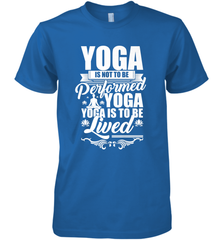 Yoga is More Than Yoga It's a Lifestyle Men's Premium T-Shirt Men's Premium T-Shirt - FordPhuMy