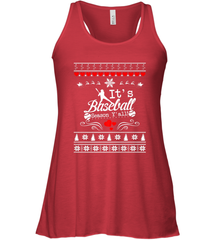 It's Baseball Season Ugly Sweater Christmas 2019 Women's Racerback Tank Women's Racerback Tank - FordPhuMy