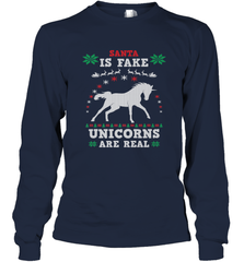Santa Is Fake Unicorns Are Real Cute Ugly Christmas Sweater Long Sleeve T-Shirt Long Sleeve T-Shirt - FordPhuMy