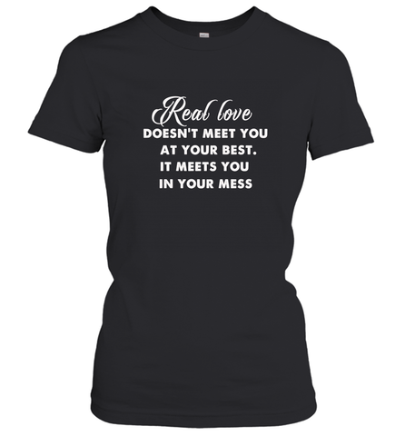 Real love funny quotes for valentine Women's T-Shirt