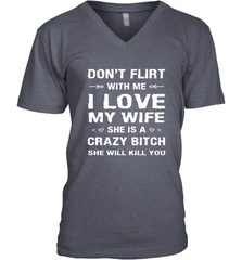 Don't Flirt With Me I Love Wife Valentine's Day Husband Gift Men's V-Neck Men's V-Neck - FordPhuMy