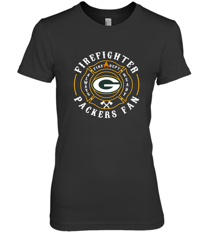 Green Bay Packers NFL Pro Line Green Firefighter Women's Premium T-Shirt Women's Premium T-Shirt / Black / XS Women's Premium T-Shirt - FordPhuMy