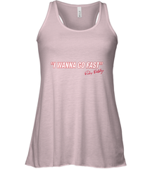 Talladega Nights I Wanna Go Fast Ricky Bobby Signature Women's Racerback Tank Women's Racerback Tank - FordPhuMy
