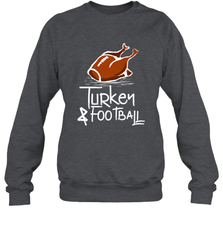 Turkey And Football Thanksgiving Day Football Fan Holiday Gift Crewneck Sweatshirt Crewneck Sweatshirt - FordPhuMy