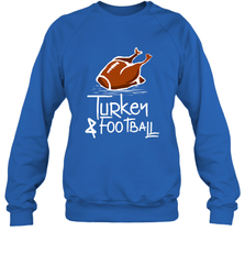 Turkey And Football Thanksgiving Day Football Fan Holiday Gift Crewneck Sweatshirt Crewneck Sweatshirt - FordPhuMy