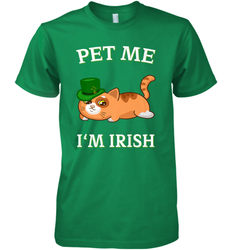 Pet Me I'm Irish Funny Cat Lover St. Patrick's Day Men's Premium T-Shirt