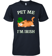 Pet Me I'm Irish Funny Cat Lover St. Patrick's Day Men's Premium T-Shirt Men's Premium T-Shirt - FordPhuMy